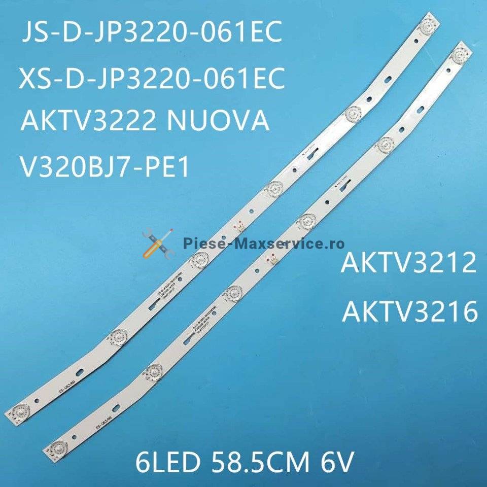 Set barete led , Televizor Akai 32 inch , 2 barete cu 6 led-uri